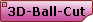 3D-Ball-Cut